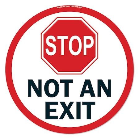 Not An Exit 16in Non-Slip Floor Marker